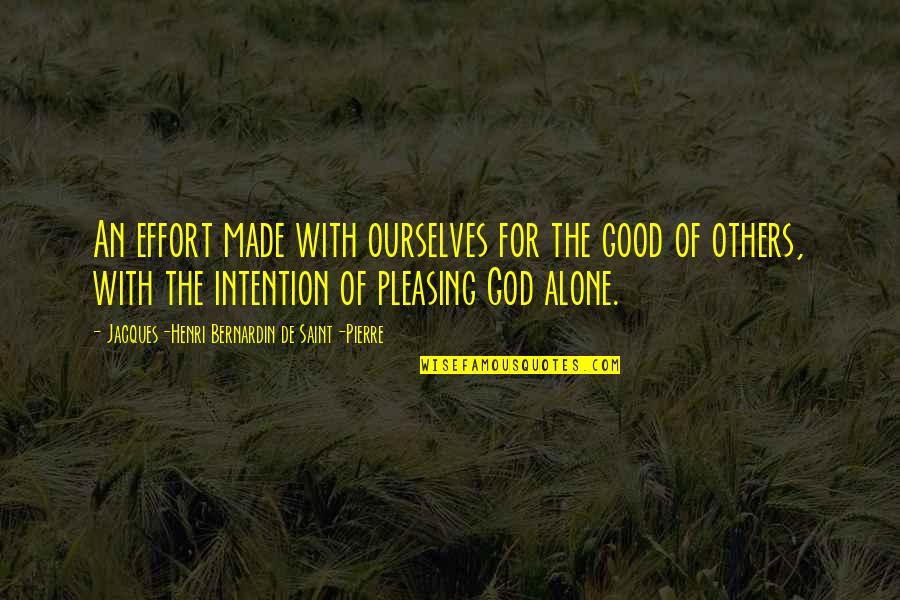 Lord Of The Flies Conch Civilization Quotes By Jacques-Henri Bernardin De Saint-Pierre: An effort made with ourselves for the good Lord Of The Flies Conch Civilization Quotes By Jacques-Henri Bernardin De Saint-Pierre: An effort made with ourselves for the good