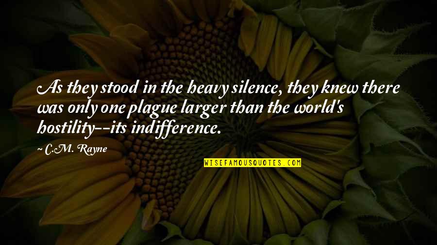 Lord Thomas Macaulay Quotes By C.M. Rayne: As they stood in the heavy silence, they Lord Thomas Macaulay Quotes By C.M. Rayne: As they stood in the heavy silence, they