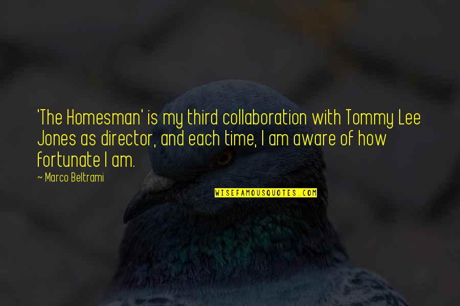 Lorier Falcon Quotes By Marco Beltrami: 'The Homesman' is my third collaboration with Tommy