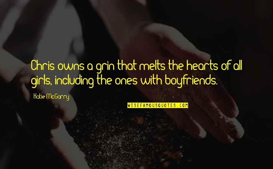 Loriers Traiteur Quotes By Katie McGarry: Chris owns a grin that melts the hearts Loriers Traiteur Quotes By Katie McGarry: Chris owns a grin that melts the hearts