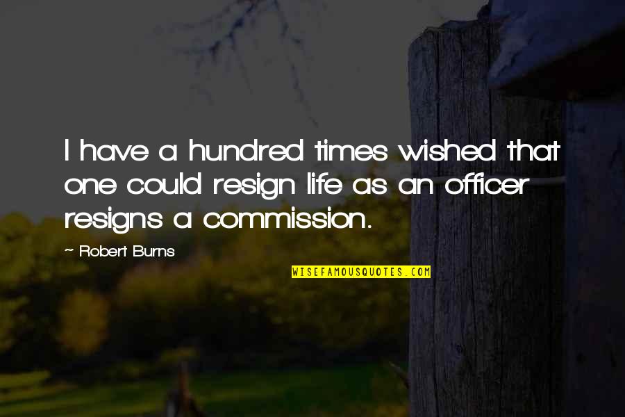 Losing Someone You Love To Someone Else Quotes By Robert Burns: I have a hundred times wished that one Losing Someone You Love To Someone Else Quotes By Robert Burns: I have a hundred times wished that one