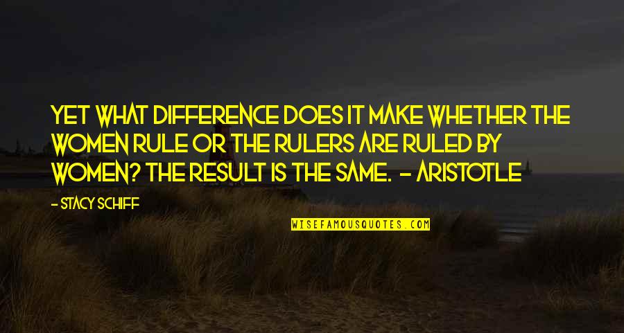 Losley Quotes By Stacy Schiff: Yet what difference does it make whether the