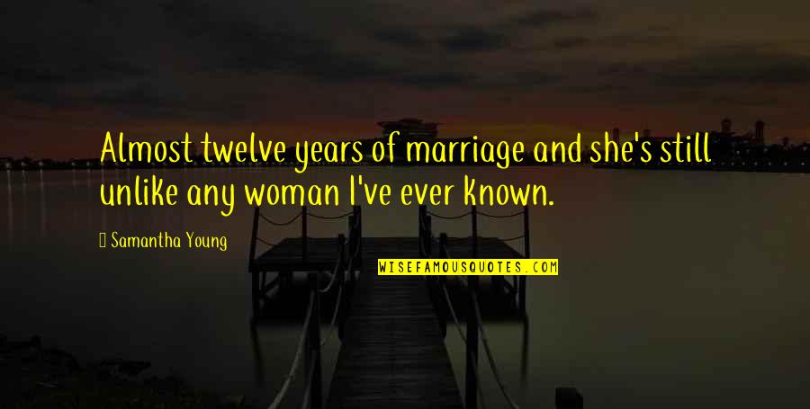 Lost Across The Sea Quotes By Samantha Young: Almost twelve years of marriage and she's still