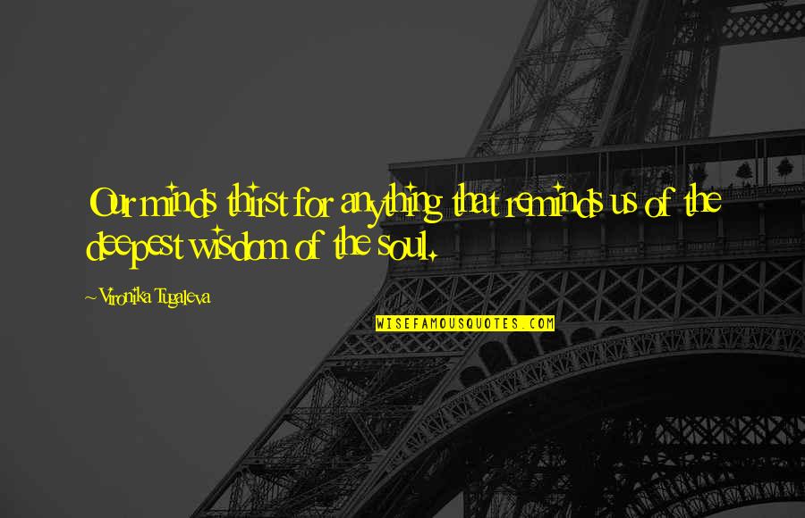 Lotf Rules And Order Quotes By Vironika Tugaleva: Our minds thirst for anything that reminds us Lotf Rules And Order Quotes By Vironika Tugaleva: Our minds thirst for anything that reminds us