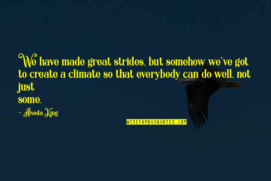 Love Advent Quotes By Alveda King: We have made great strides, but somehow we've Love Advent Quotes By Alveda King: We have made great strides, but somehow we've