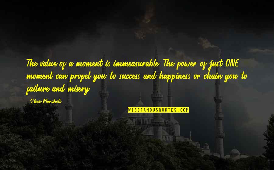 Love And New Relationships Quotes By Steve Maraboli: The value of a moment is immeasurable. The Love And New Relationships Quotes By Steve Maraboli: The value of a moment is immeasurable. The