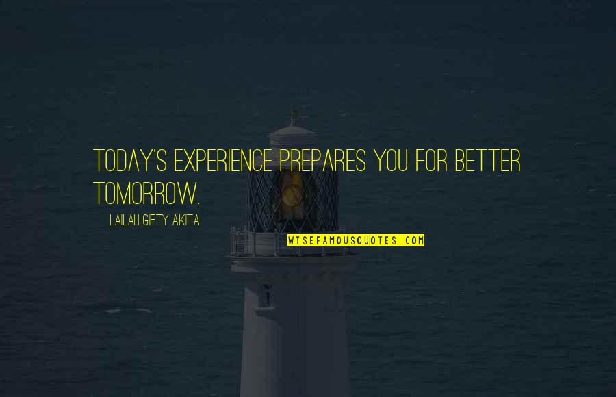 Love Complicated Relationship Quotes By Lailah Gifty Akita: Today's experience prepares you for better tomorrow. Love Complicated Relationship Quotes By Lailah Gifty Akita: Today's experience prepares you for better tomorrow.