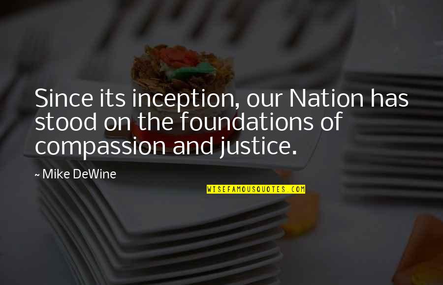 Love Failure Paining Quotes By Mike DeWine: Since its inception, our Nation has stood on Love Failure Paining Quotes By Mike DeWine: Since its inception, our Nation has stood on