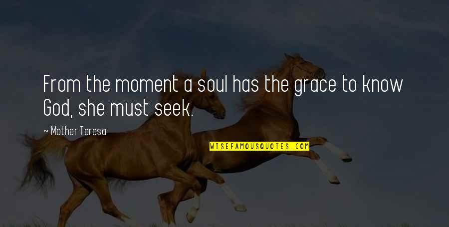 Love Insidious Quotes By Mother Teresa: From the moment a soul has the grace