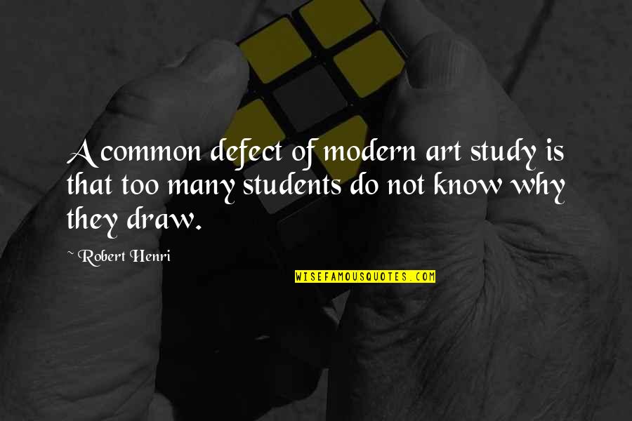 Love Notebook Quotes By Robert Henri: A common defect of modern art study is Love Notebook Quotes By Robert Henri: A common defect of modern art study is