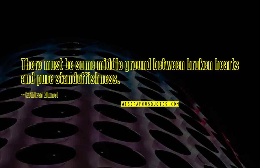 Love Photo Frames With Quotes By Kathleen Kimmel: There must be some middle ground between broken