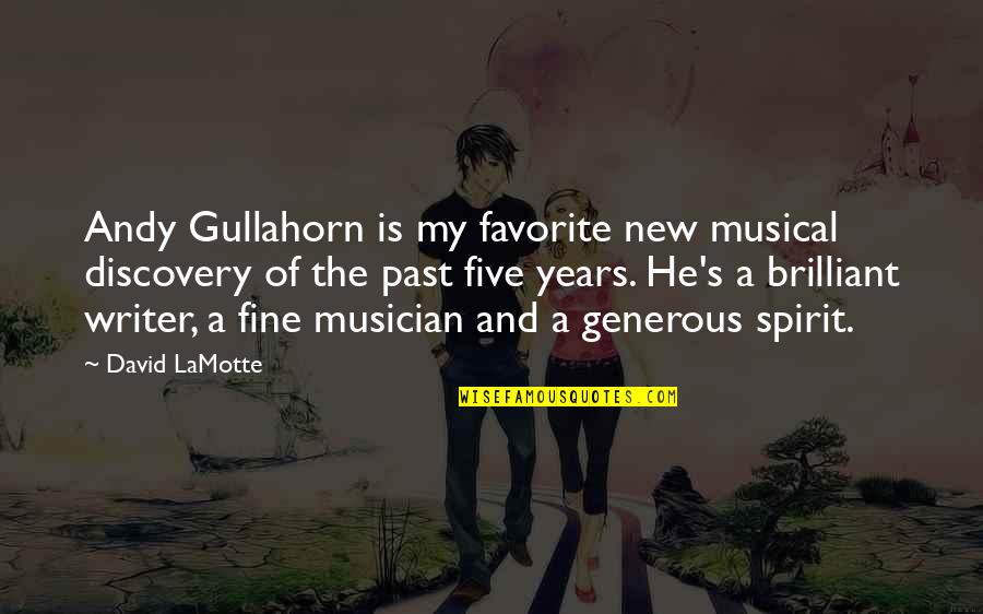 Love Tagalog Joke Twitter Quotes By David LaMotte: Andy Gullahorn is my favorite new musical discovery