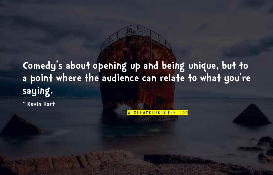 Love This Pic Good Morning Wednesday Quotes By Kevin Hart: Comedy's about opening up and being unique, but Love This Pic Good Morning Wednesday Quotes By Kevin Hart: Comedy's about opening up and being unique, but