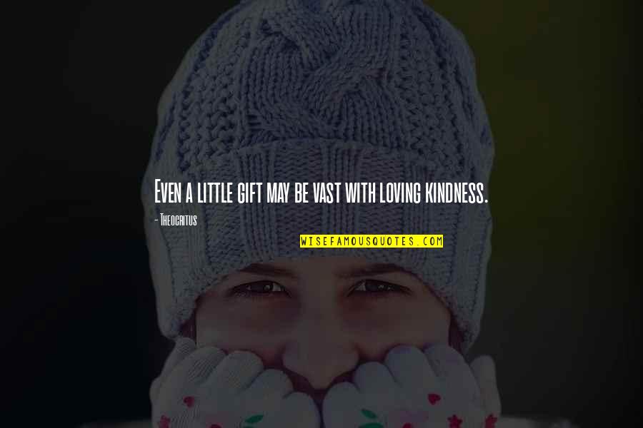 Love Wall Decal Quotes By Theocritus: Even a little gift may be vast with Love Wall Decal Quotes By Theocritus: Even a little gift may be vast with