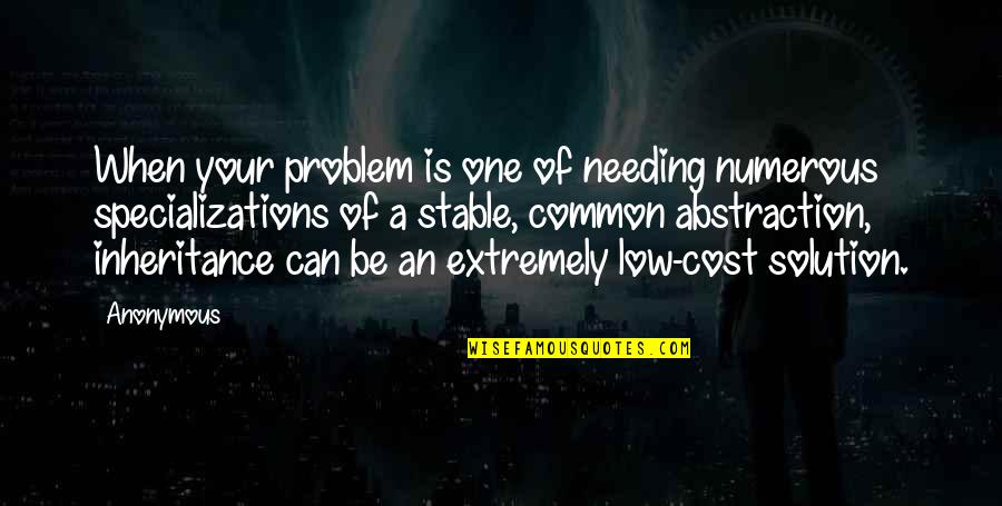 Low Cost Quotes By Anonymous: When your problem is one of needing numerous Low Cost Quotes By Anonymous: When your problem is one of needing numerous