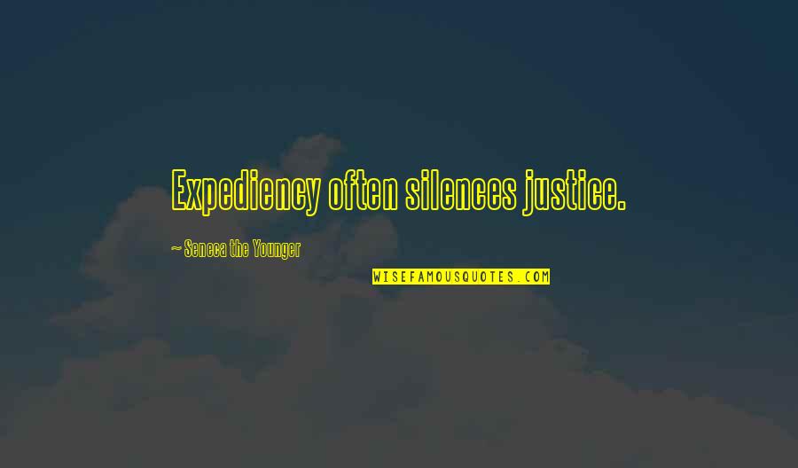 Lowitz Eye Quotes By Seneca The Younger: Expediency often silences justice.