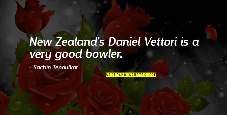 Lucianus Quotes By Sachin Tendulkar: New Zealand's Daniel Vettori is a very good