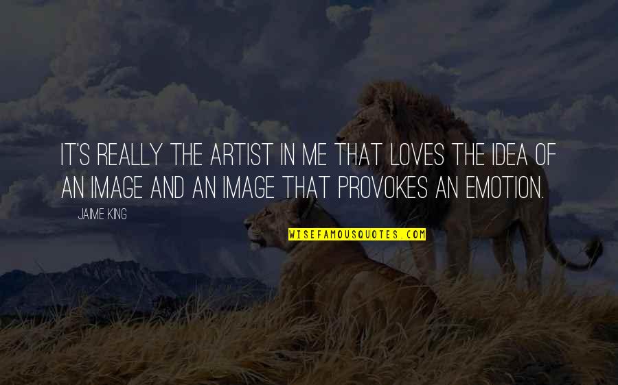 Luck Funny Quotes By Jaime King: It's really the artist in me that loves Luck Funny Quotes By Jaime King: It's really the artist in me that loves