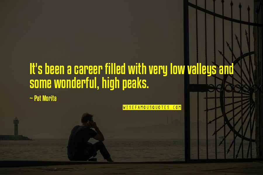 Lucky To Live Here Quotes By Pat Morita: It's been a career filled with very low