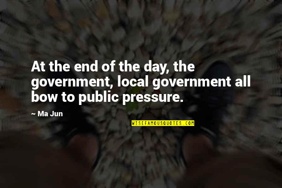 Luigi Cornaro Quotes By Ma Jun: At the end of the day, the government,