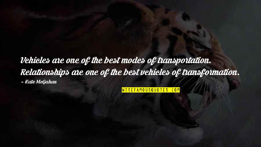 Lukasheva Ekaterina Quotes By Kate McGahan: Vehicles are one of the best modes of Lukasheva Ekaterina Quotes By Kate McGahan: Vehicles are one of the best modes of