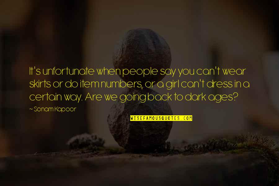Lumanity Quotes By Sonam Kapoor: It's unfortunate when people say you can't wear Lumanity Quotes By Sonam Kapoor: It's unfortunate when people say you can't wear