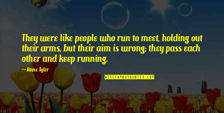 Lumbers Along Crossword Quotes By Anne Tyler: They were like people who run to meet, Lumbers Along Crossword Quotes By Anne Tyler: They were like people who run to meet,