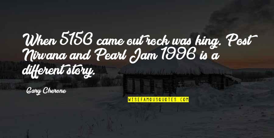 Lumuluha Sarah Quotes By Gary Cherone: When 5150 came out rock was king. Post Lumuluha Sarah Quotes By Gary Cherone: When 5150 came out rock was king. Post
