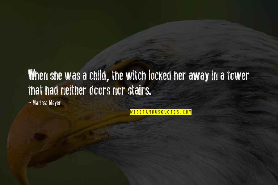 Lunar 2 Quotes By Marissa Meyer: When she was a child, the witch locked Lunar 2 Quotes By Marissa Meyer: When she was a child, the witch locked