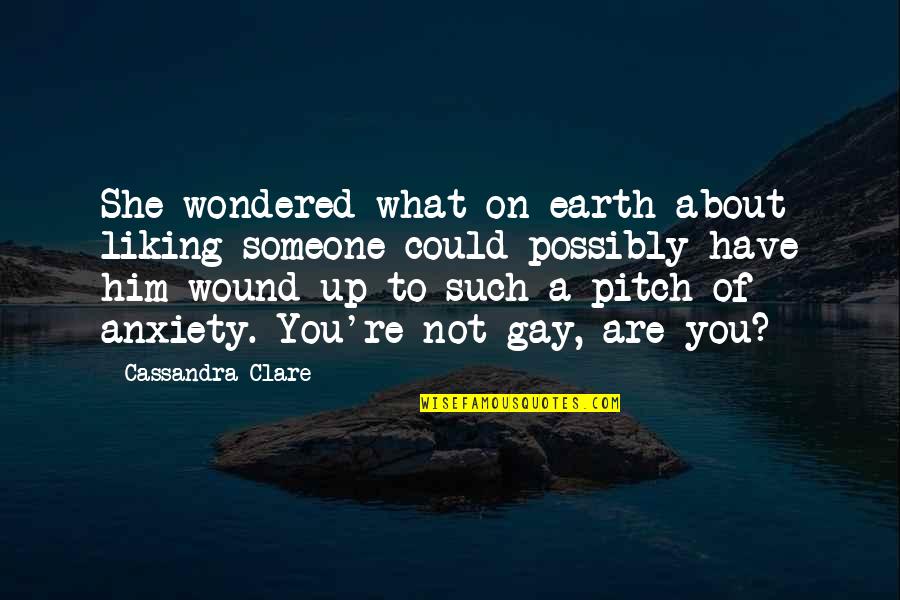 Luncheonettes In Broomall Quotes By Cassandra Clare: She wondered what on earth about liking someone Luncheonettes In Broomall Quotes By Cassandra Clare: She wondered what on earth about liking someone