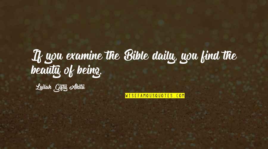 Lundergan Campground Quotes By Lailah Gifty Akita: If you examine the Bible daily, you find