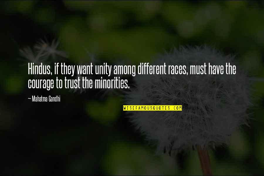 Lundgaard Office Quotes By Mahatma Gandhi: Hindus, if they want unity among different races,