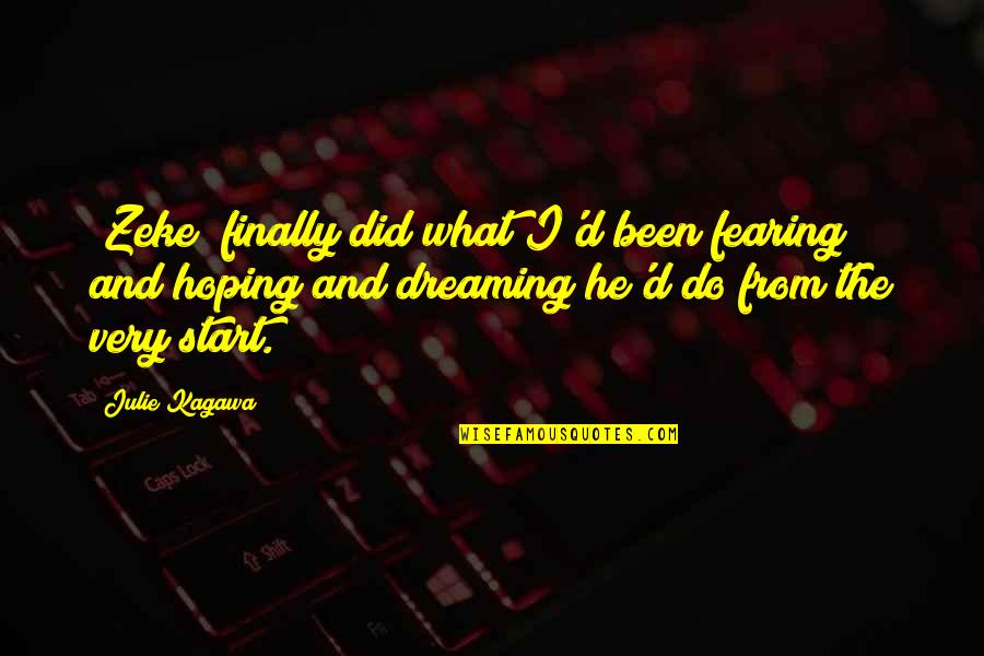 Luomo Tessio Quotes By Julie Kagawa: (Zeke) finally did what I'd been fearing and Luomo Tessio Quotes By Julie Kagawa: (Zeke) finally did what I'd been fearing and