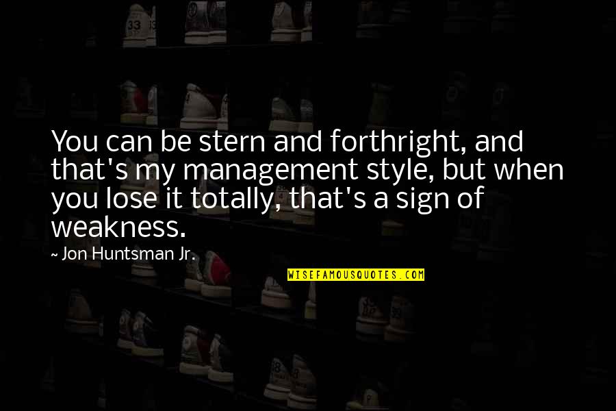 Lushbaugh Henry Quotes By Jon Huntsman Jr.: You can be stern and forthright, and that's Lushbaugh Henry Quotes By Jon Huntsman Jr.: You can be stern and forthright, and that's