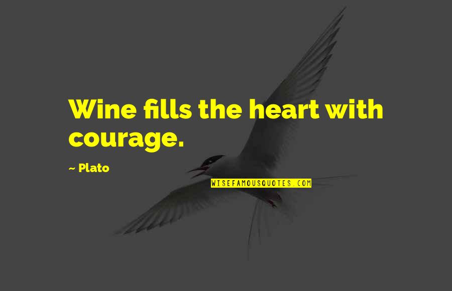 Lykkes Needles Quotes By Plato: Wine fills the heart with courage.