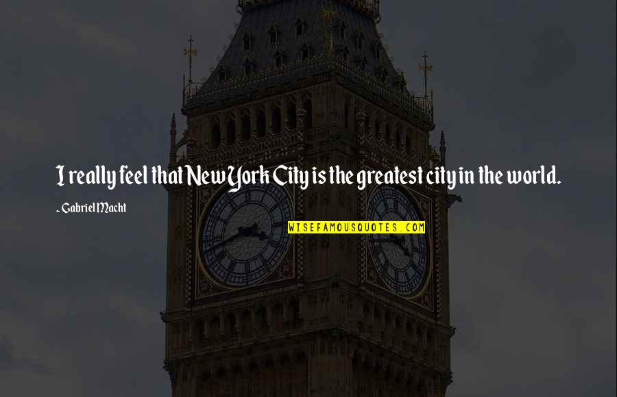Lymelife Soundtrack Quotes By Gabriel Macht: I really feel that New York City is