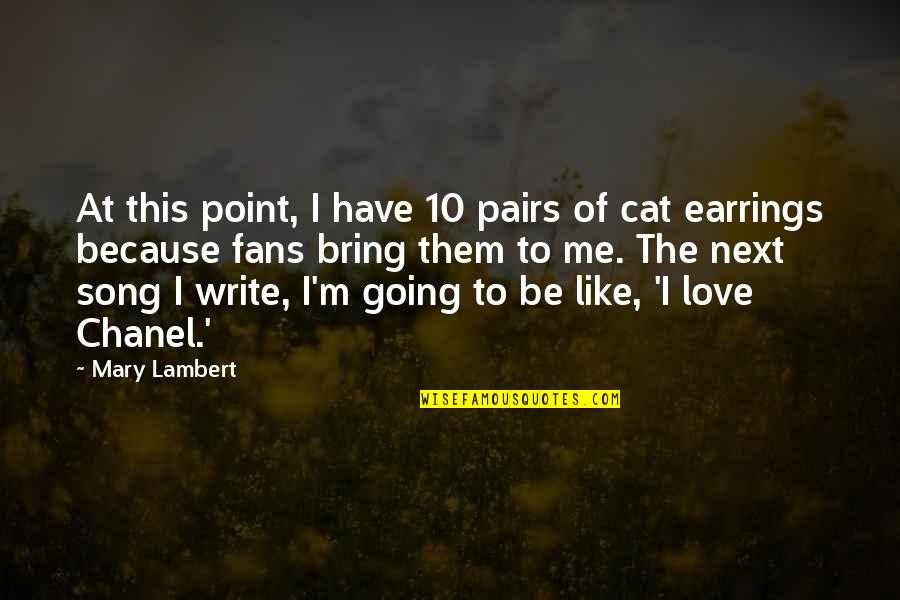 Lymphocytic Choriomeningitis Quotes By Mary Lambert: At this point, I have 10 pairs of Lymphocytic Choriomeningitis Quotes By Mary Lambert: At this point, I have 10 pairs of