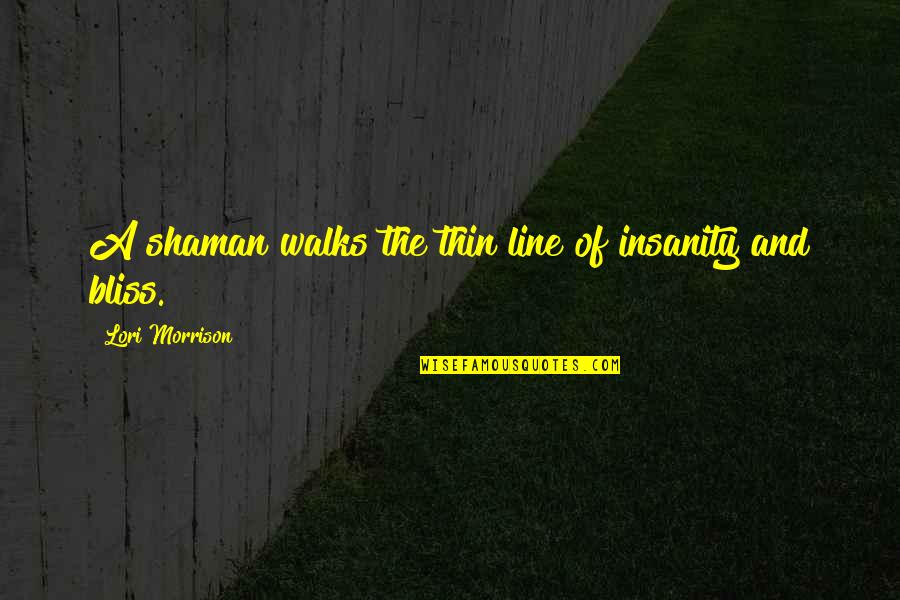 Lynchings In The United Quotes By Lori Morrison: A shaman walks the thin line of insanity Lynchings In The United Quotes By Lori Morrison: A shaman walks the thin line of insanity