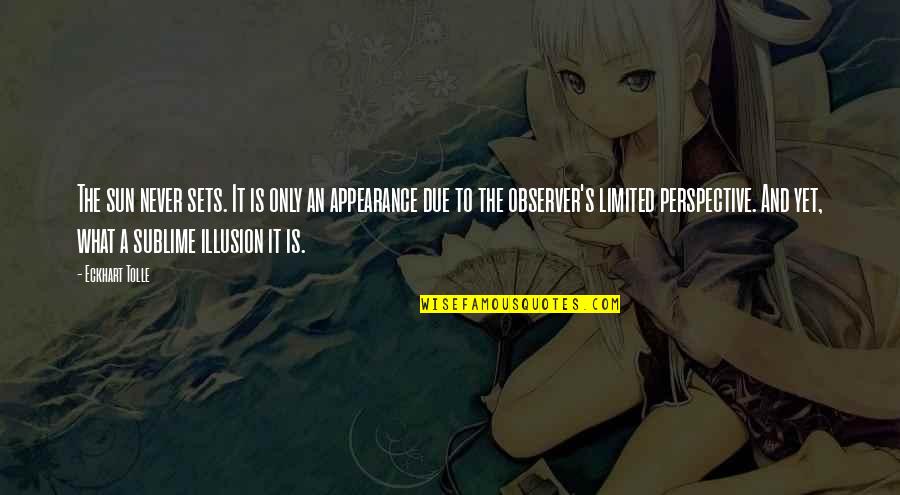 Lysosome Quotes By Eckhart Tolle: The sun never sets. It is only an Lysosome Quotes By Eckhart Tolle: The sun never sets. It is only an