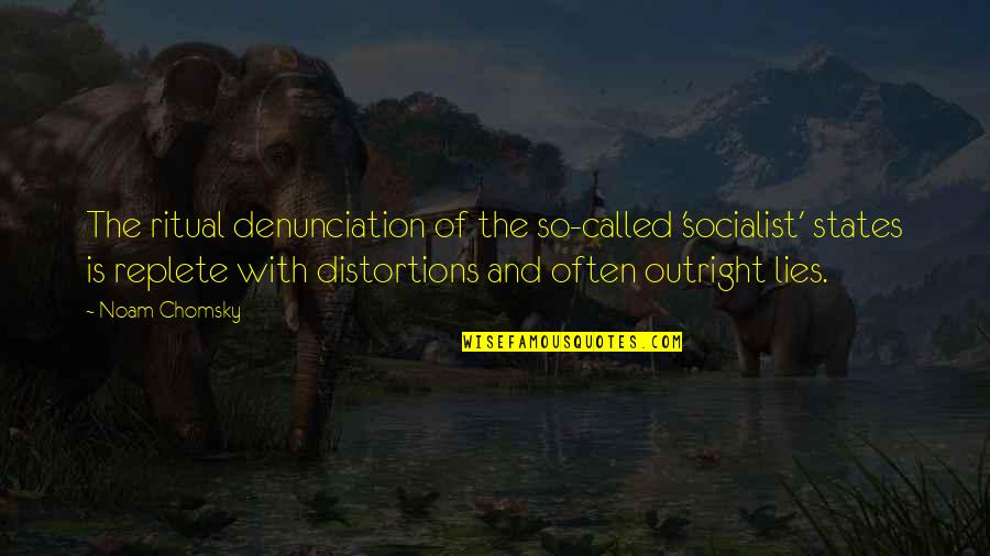 M.s. Lowndes Quotes By Noam Chomsky: The ritual denunciation of the so-called 'socialist' states M.s. Lowndes Quotes By Noam Chomsky: The ritual denunciation of the so-called 'socialist' states