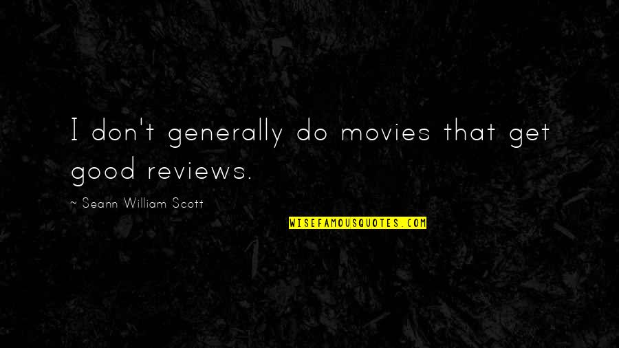 Mac Numbers Export Csv Quotes By Seann William Scott: I don't generally do movies that get good