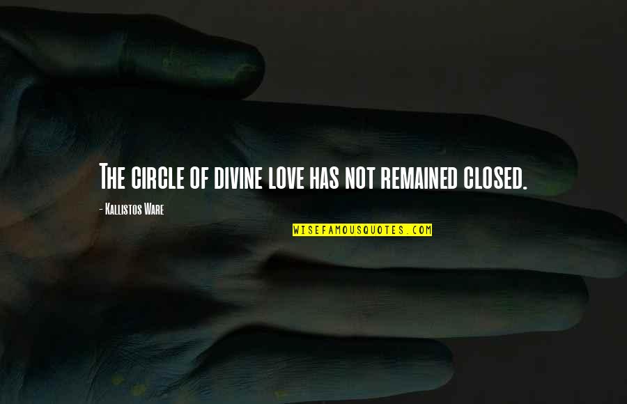 Macaulay Culkin The Good Son Quotes By Kallistos Ware: The circle of divine love has not remained Macaulay Culkin The Good Son Quotes By Kallistos Ware: The circle of divine love has not remained