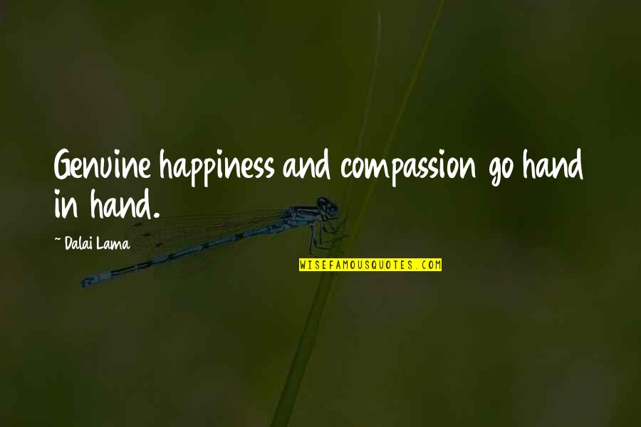 Macbeth Revision Quotes By Dalai Lama: Genuine happiness and compassion go hand in hand.