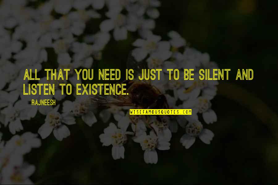 Macbeth's Doubts Killing Duncan Quotes By Rajneesh: All that you need is just to be