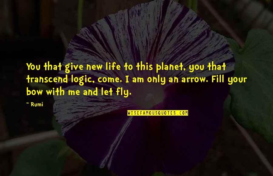 Maccas Quotes By Rumi: You that give new life to this planet,