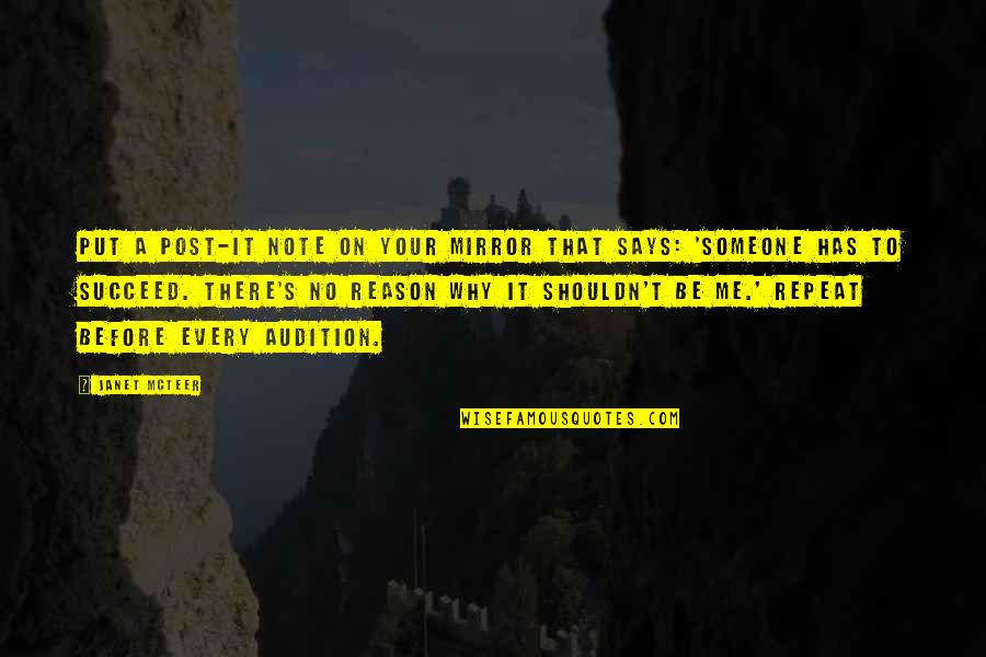 Machaut Youtube Quotes By Janet McTeer: Put a Post-It note on your mirror that Machaut Youtube Quotes By Janet McTeer: Put a Post-It note on your mirror that