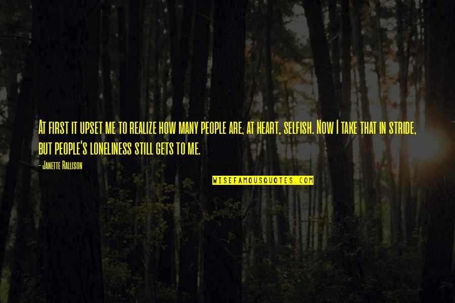 Macho Man Famous Quotes By Janette Rallison: At first it upset me to realize how Macho Man Famous Quotes By Janette Rallison: At first it upset me to realize how