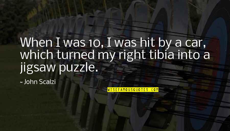 Mackaness Laurie Haines Quotes By John Scalzi: When I was 10, I was hit by