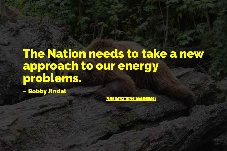 Madagascar 1 Quotes By Bobby Jindal: The Nation needs to take a new approach