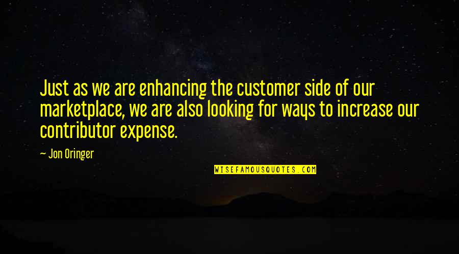 Made In Heaven Movie Quotes By Jon Oringer: Just as we are enhancing the customer side